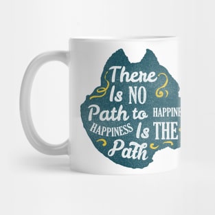 Dog silhouette with motivational words of wisdom Mug